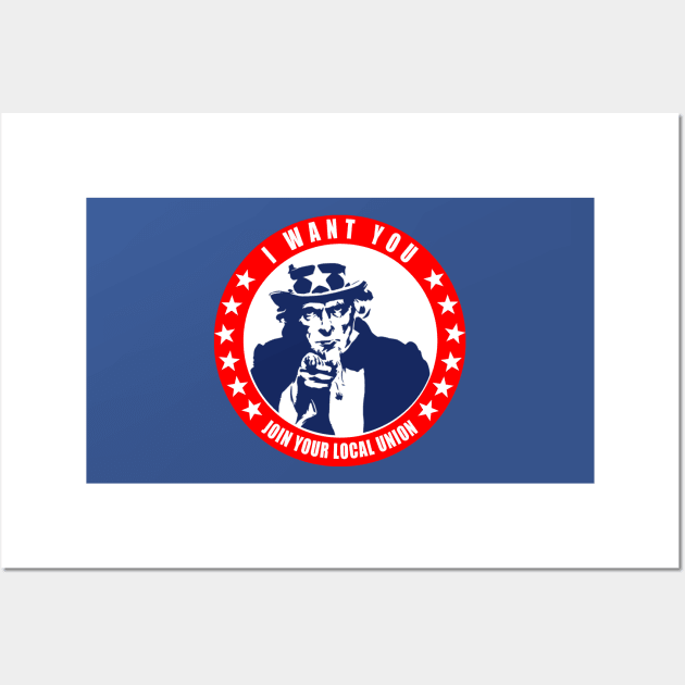 Uncle Sam - I want You to Join Your Local Union Wall Art by  The best hard hat stickers 